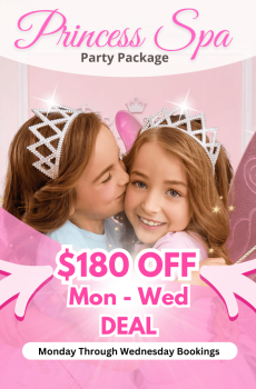 Princess Party Mon-Wed Deal at Little Princess Spa Hallandale