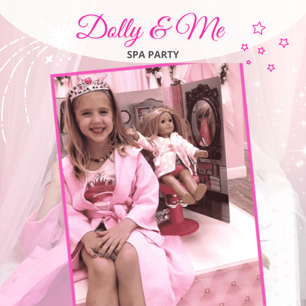 Dolly and me party package