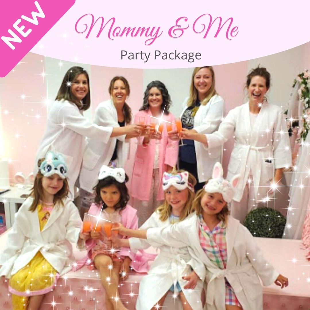 Mommy and me is a new party package at Little Princess Spa