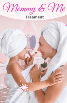 Mommy & Me Spa